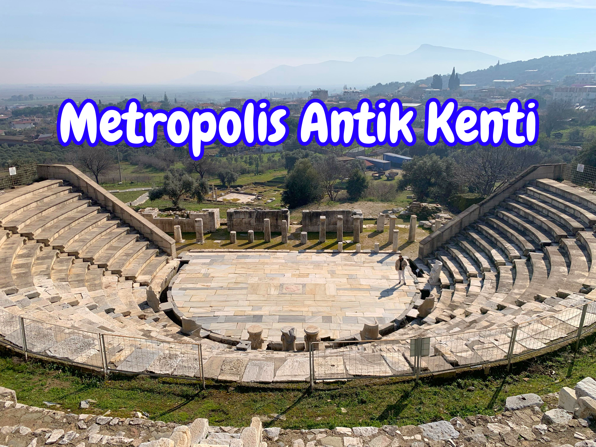 Metropolis Antik Kenti İzmir