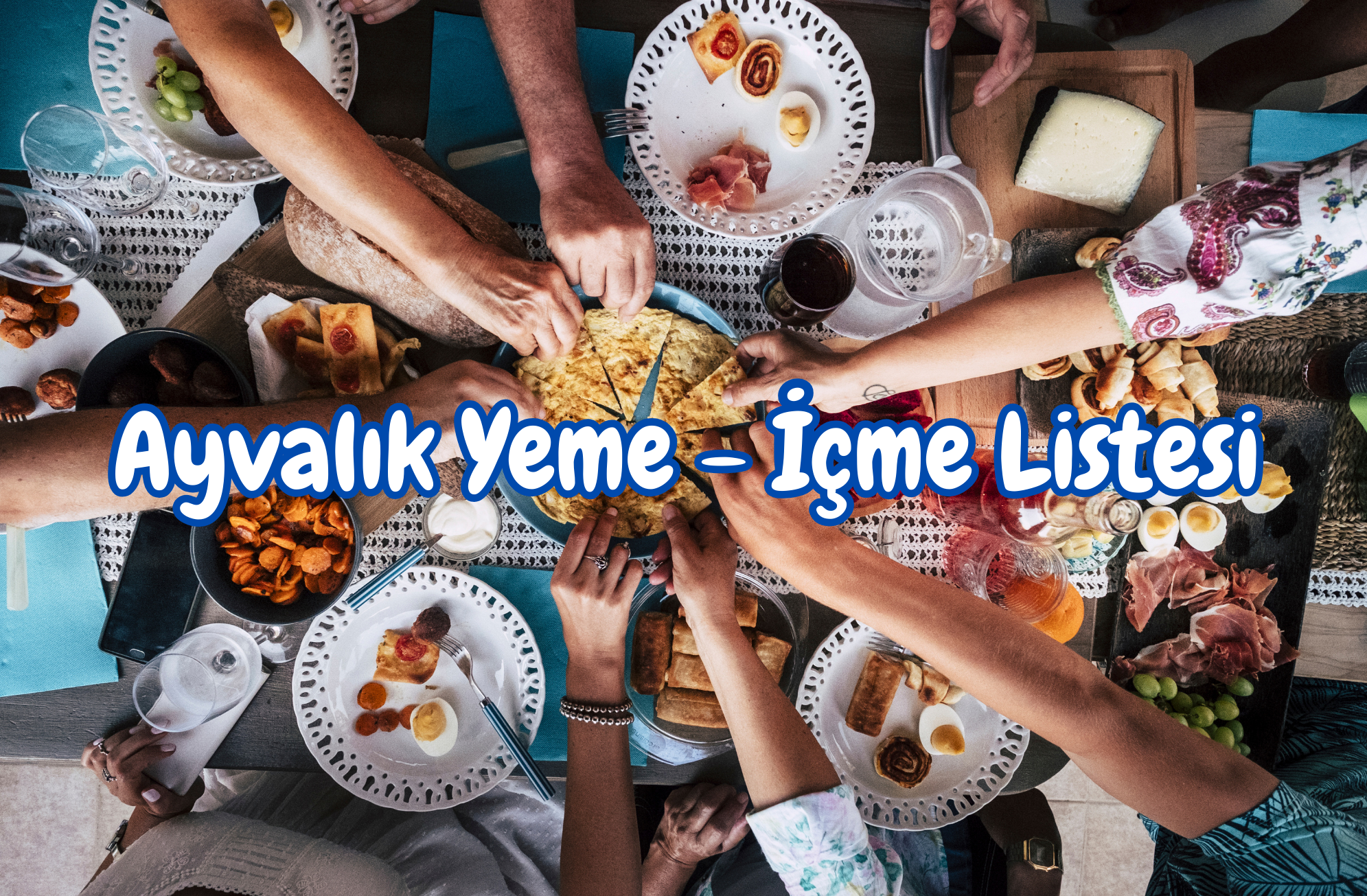 Ayvalık'ta Ne Yenir